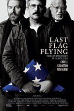 Watch Last Flag Flying Vumoo