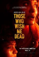 Watch Those Who Wish Me Dead Vumoo