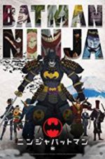 Watch Batman Ninja Vumoo