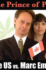 Watch Prince of Pot The US vs Marc Emery Vumoo
