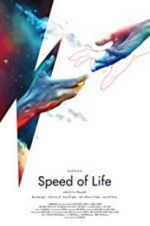 Watch Speed of Life Vumoo