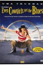 Watch Even Cowgirls Get the Blues Vumoo