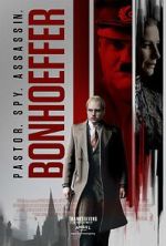 Watch Bonhoeffer: Pastor. Spy. Assassin. Vumoo
