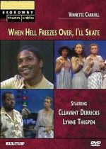 Watch When Hell Freezes Over, I\'ll Skate Vumoo