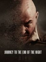 Watch Journey to the End of the Night Vumoo