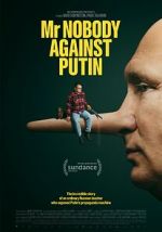 Watch Mr. Nobody Against Putin Vumoo