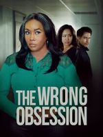 Watch The Wrong Obsession Vumoo