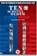 Watch Ten Minutes Older Vumoo