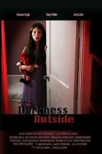 Watch The Darkness Outside Vumoo