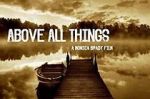 Watch Above All Things Vumoo