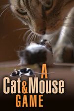 Watch A Cat and Mouse Game Vumoo