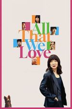 Watch All That We Love Vumoo