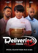 Watch Deliveries from Eva Vumoo