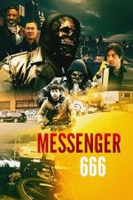 Watch Messenger 666 Vumoo