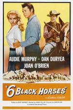 Watch Six Black Horses Vumoo