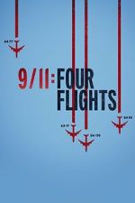 Watch 9/11: Four Flights Vumoo