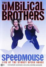 Watch The Umbilical Brothers: Speedmouse Vumoo