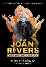 Watch Joan Rivers: A Dead Funny All-Star Tribute (TV Special 2025) Vumoo