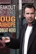Watch Doug Stanhope: Deadbeat Hero Vumoo