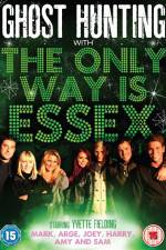 Watch Ghost Hunting with the Only Way is Essex Vumoo