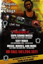 Watch Gangstas and Thugs West Palm Beach County Vumoo