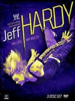Watch Jeff Hardy: My Life, My Rules Vumoo