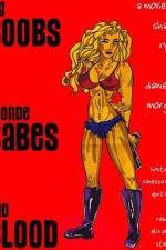 Watch Big Boobs, Blonde Babes, Bad Blood Vumoo