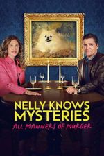Watch Nelly Knows Mysteries: All Manners of Murder Vumoo