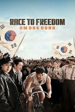 Watch Race to Freedom: Um Bok-dong Vumoo