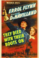 Watch They Died with Their Boots On Vumoo