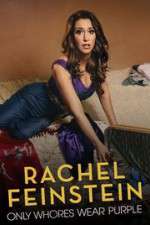 Watch Amy Schumer Presents Rachel Feinstein: Only Whores Wear Purple Vumoo