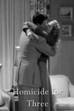 Watch Homicide for Three Vumoo