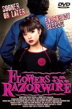 Watch Flowers on the Razorwire Vumoo