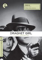 Watch Dragnet Girl Vumoo
