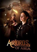 Watch Airlords of Airia Vumoo