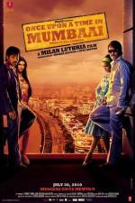 Watch Once Upon a Time in Mumbaai Vumoo