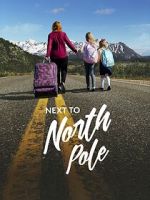 Watch Next to North Pole Vumoo