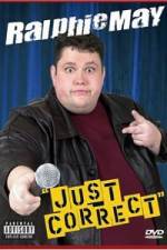 Watch Ralhie May - Just Correct Vumoo