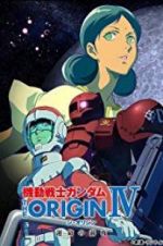 Watch Mobile Suit Gundam: The Origin IV: Eve of Destiny Vumoo