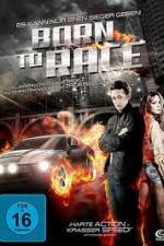 Watch Born to Race Vumoo
