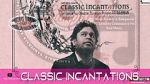 Watch Classic Incantations Vumoo