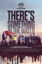 Watch There\'s Something in the Water Vumoo