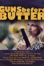Watch Guns Before Butter Vumoo