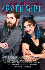 Watch Love, Misery, and the Goth Girl Vumoo