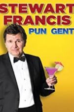 Watch Stewart Francis: Pun Gent Vumoo