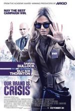 Watch Our Brand Is Crisis Vumoo