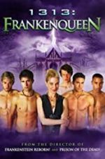 Watch 1313: Frankenqueen Vumoo