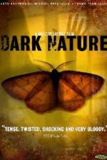 Watch Dark Nature Vumoo
