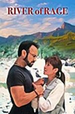 Watch River of Rage: The Taking of Maggie Keene Vumoo