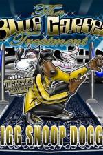 Watch Snoop Dogg Presents: Adventures Of Tha Blue Carpet Treatment Vumoo